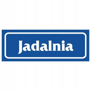 JADALNIA naklejka 90x240 mm znak informacyjny BHP - JADALNIA STOŁÓWKA