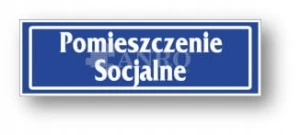 Znak POMIESZCZENIE SOCJALNE naklejek 90x240 mm