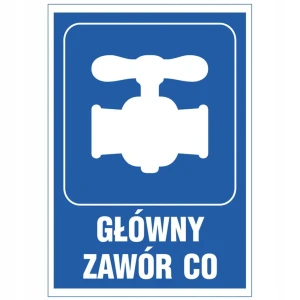 GŁÓWNY ZAWÓR CO tabliczka BHP PVC 15x20,5 cm TABLICA zwykła piktogram