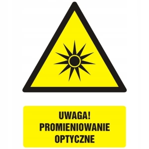 UWAGA! PROMIENIOWANIE OPTYCZNE znak tabliczka PVC 200x300mm