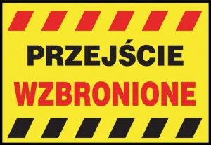 PRZEJŚCIE WZBRONIONE tablica ZNAK 250x350mm PVC