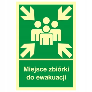 MIEJSCE ZBIÓRKI DO EWAKUACJI znak BHP
