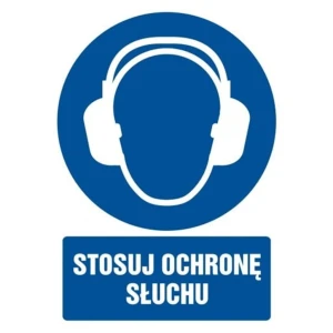 STOSUJ OCHRONĘ SŁUCHU