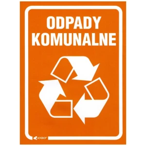 NAKLEJKA ODPADY KOMUNALNE znak folia samoprzylepna kolorowe tło 15x20cm
