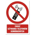 ZAKAZ UŻYWANIA TELEFONÓW KOMÓRKOWYCH znak tablica BHP płyta twarda 20x30 cm
