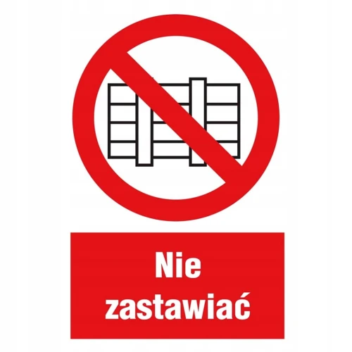 TABLICA znak przeciwpożarowy NIE ZASTAWIAĆ 20x30 cm znak BHP