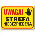 UWAGA! STREFA NIEBEZPIECZNA tablica budowlana informacyjna 250x350mm PVC