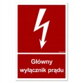 GŁÓWNY WYŁĄCZNIK PRĄDU tabliczka PVC znak BHP płyta twarda 100x148mm