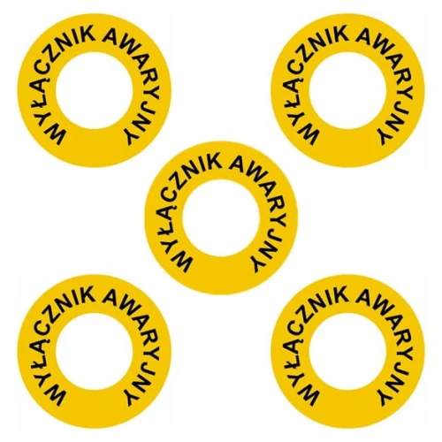 WYŁĄCZNIK AWARYJNY tabliczka PVC pierścień fi wew. 30mm BHP ZESTAW 5 szt.