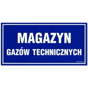 MAGAZYN GAZÓW TECHNICZNYCH tabliczka PVC 300x150 mm znak BHP