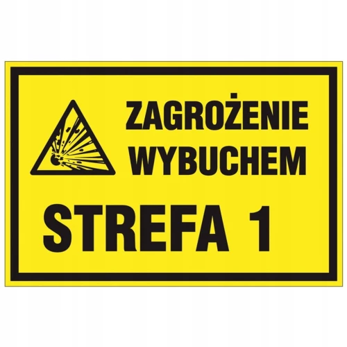 STREFA ZAGROŻENIA WYBUCHEM 1 EX tabliczka PVC ZAGROŻENIE WYBUCHEM 15x20,5cm