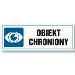 OBIEKT CHRONIONY tabliczka 300x100 mm znak informacyjny BHP