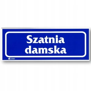 SZATNIA DAMSKA naklejka 90x240 mm znak informacyjny BHP - PRZEBIERALNIA