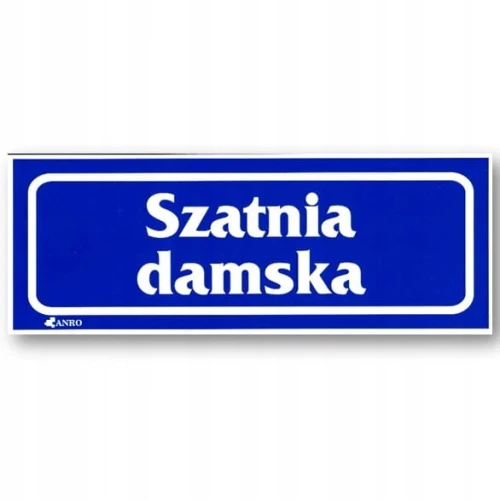 SZATNIA DAMSKA naklejka 90x240 mm znak informacyjny BHP - PRZEBIERALNIA