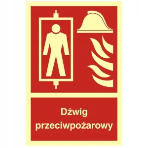 DŹWIG PRZECIWPOŻAROWY naklejka fotoluminescencyjna znak 15x20,5cm