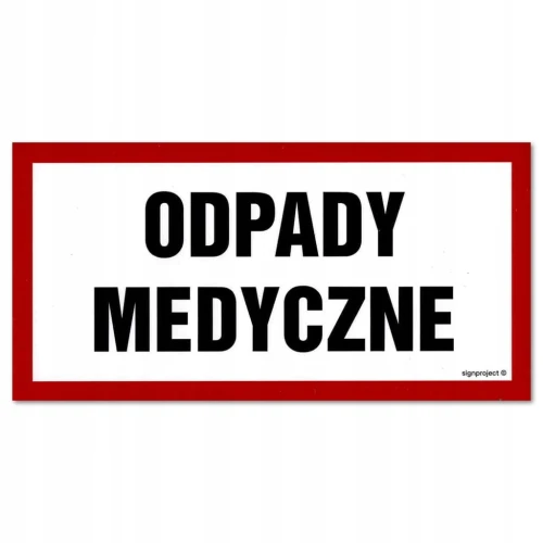 ODPADY MEDYCZNE naklejka 200x100 mm znak informacyjny BHP
