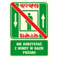 NIE KORZYSTAĆ Z WINDY W RAZIE POŻARU znak fotoluminescencyjny PVC 15x20,5cm