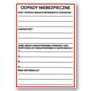 NAKLEJKA ODPADY NIEBEZPIECZNE folia samoprzylepna etykieta BHP 150 x 210 mm