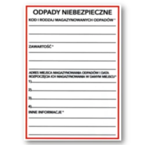 NAKLEJKA ODPADY NIEBEZPIECZNE folia samoprzylepna etykieta BHP 150 x 210 mm