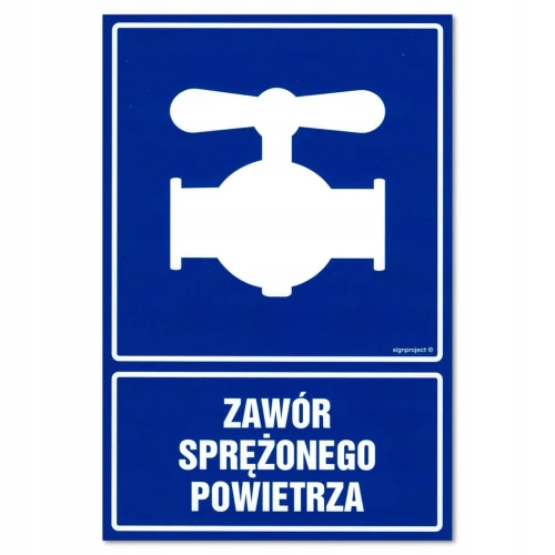 ZAWÓR SPRĘŻONEGO POWIETRZA tabliczka PVC znak BHP 150x225mm
