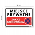 MIEJSCE PRYWATNE ZAKAZ PARKOWANIA tabliczka twarda PVC znak BHP 300x200mm