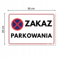 ZAKAZ PARKOWANIA tabliczka PVC znak BHP 300x200mm płyta twarda PVC