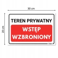 TEREN PRYWATNY WSTĘP WZBRONIONY tablica PVC znak BHP 300x200mm płyta twarda
